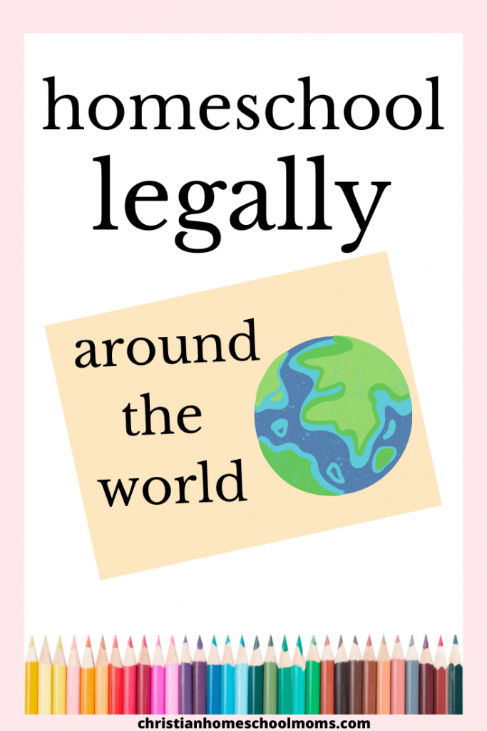 Homeschooling Legally Around the World