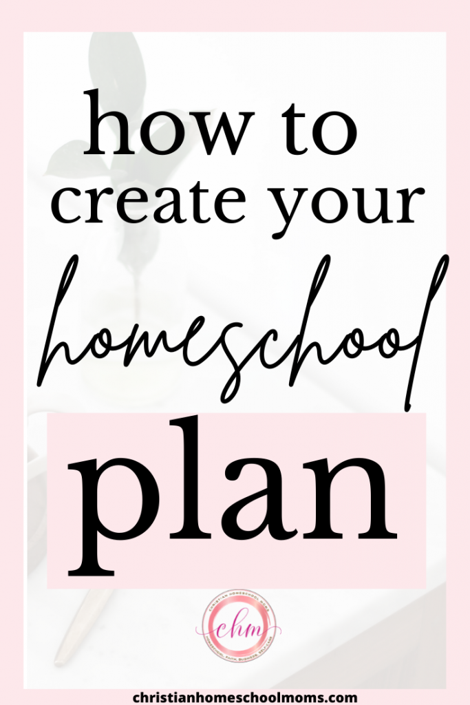 Create a Homeschool Plan