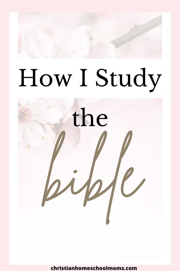 how i study the bible