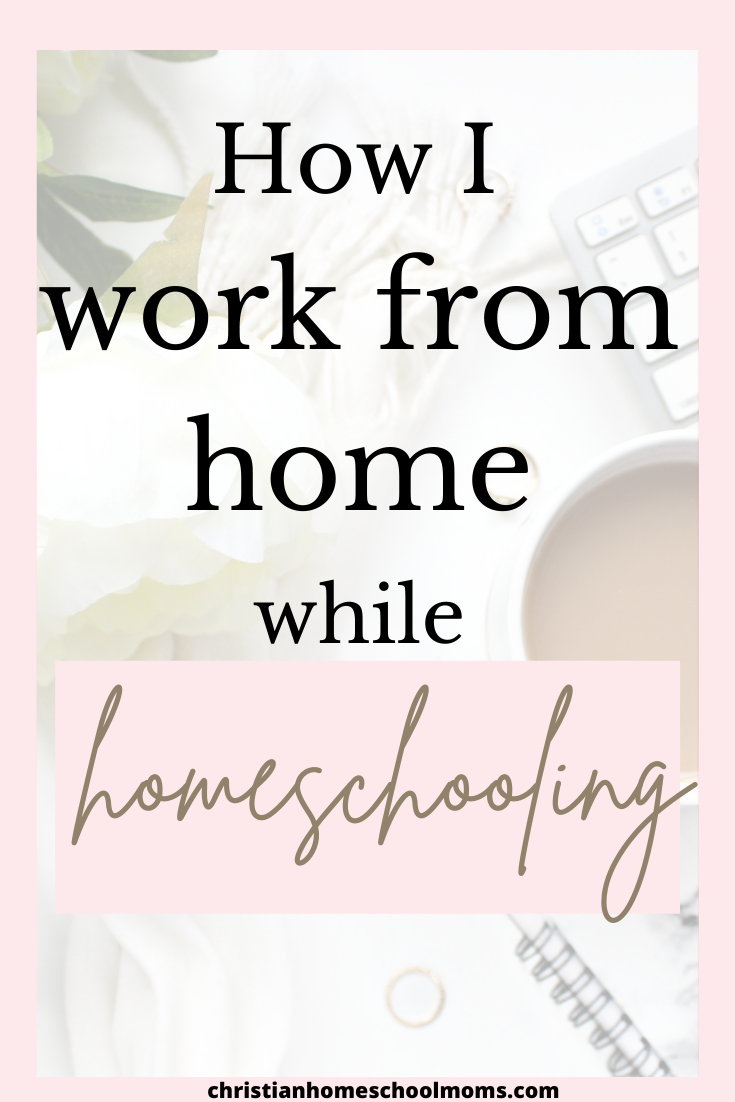 Working From Home While Homeschooling