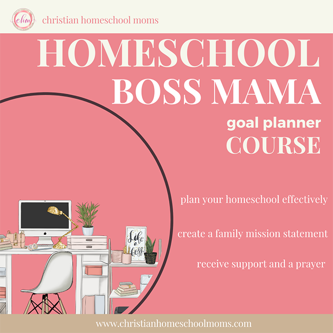 Homeschool Boss Mama Course